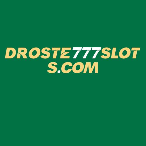 Logo da DROSTE777SLOTS